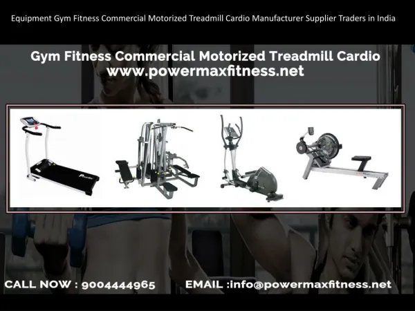 Equipment Gym Fitness Commercial Motorized Treadmill Cardio Manufacturer Supplier Traders in India