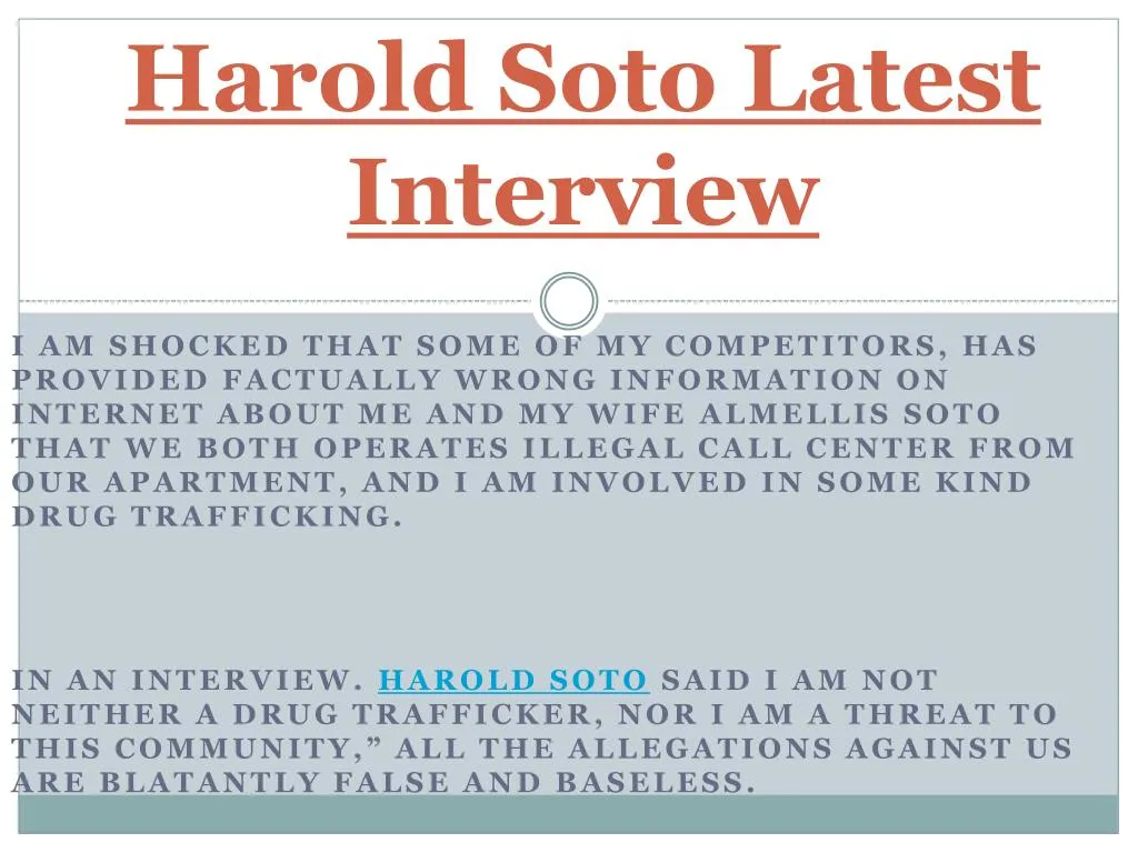 harold soto latest interview