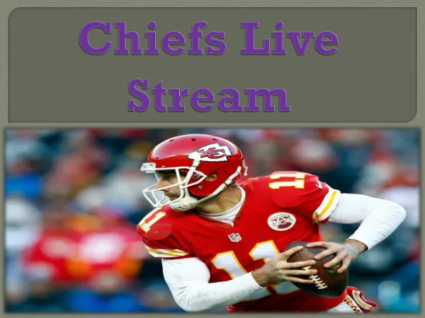 Chiefs live stream