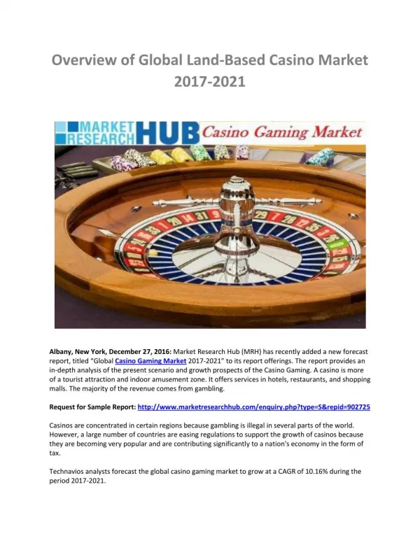 Global Land-Based Casino Market Report 2017-2021