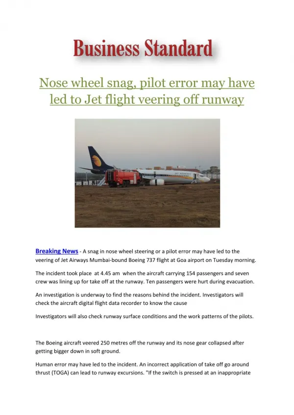 Nose wheel snag, pilot error may have led to Jet flight veering off runway