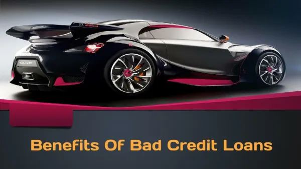 Major Advantages Of Bad Credit Loans
