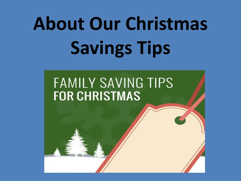 about our christmas savings tips