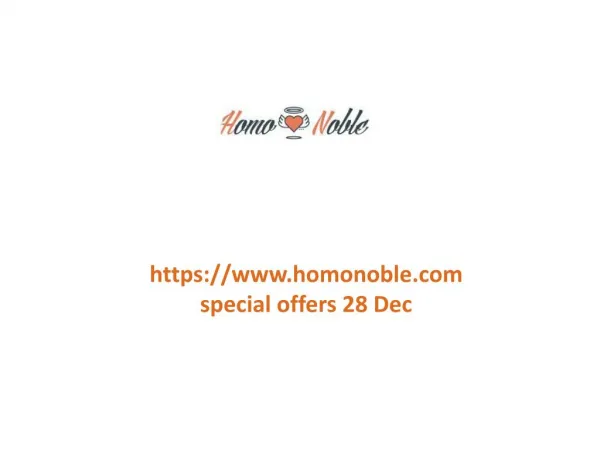www.homonoble.com special offers 28 Dec