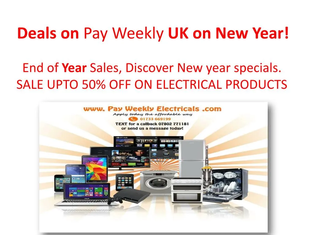 deals on pay weekly uk on new year