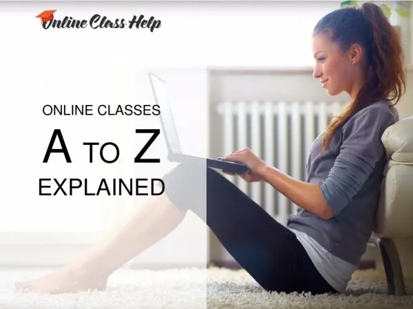 Online Classes Explained