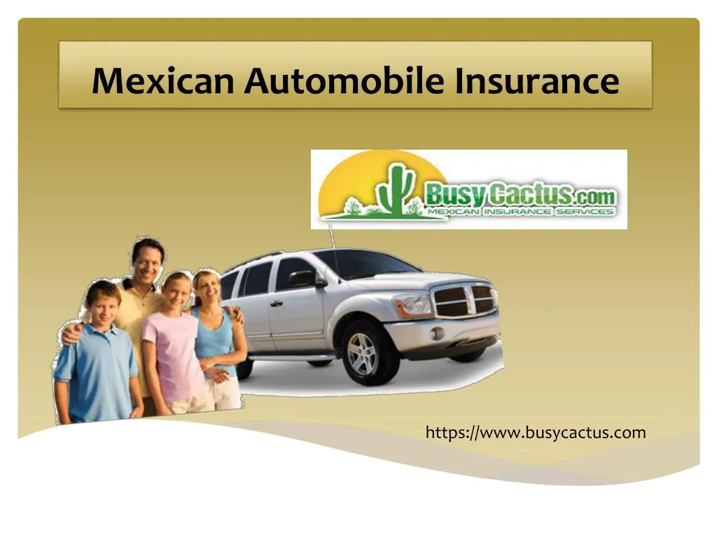 mexican automobile insurance