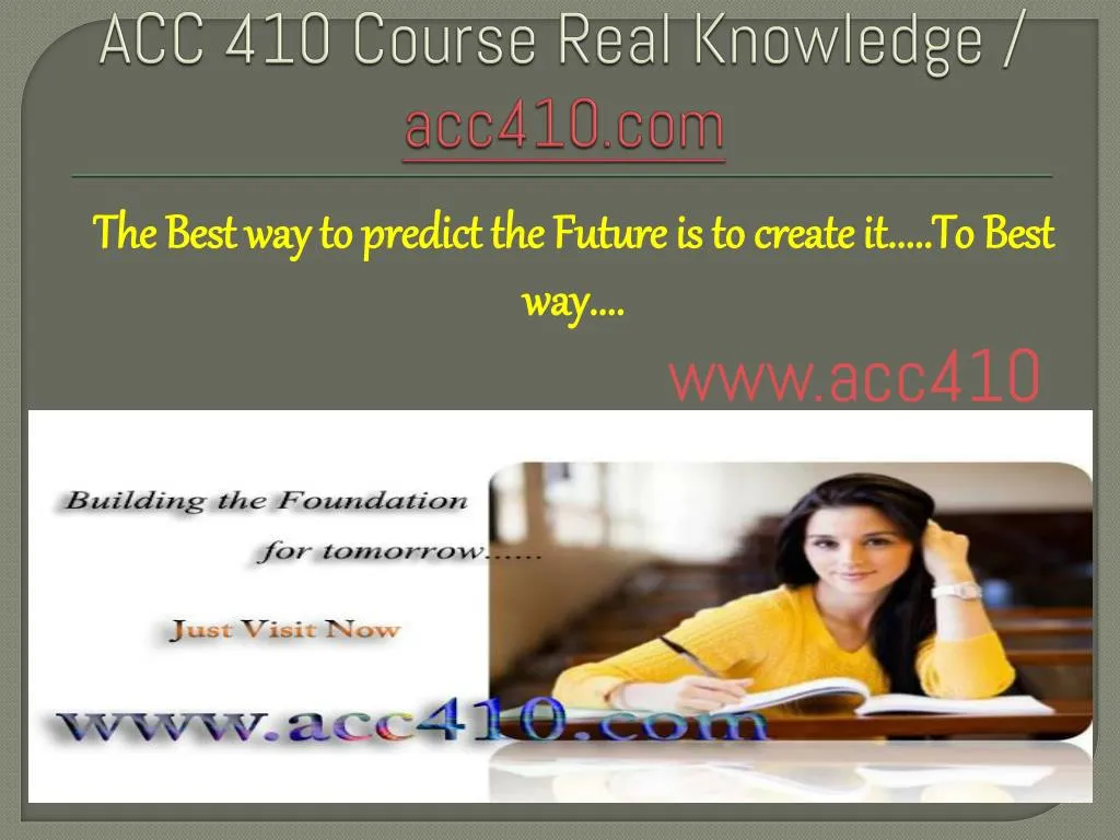 acc 410 course real knowledge acc410 com