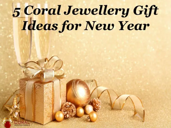 5 Coral Jewellery Gift Ideas for New Year