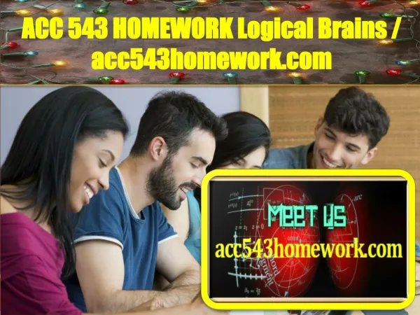 ACC 543 HOMEWORK Logical Brains / acc543homework.com