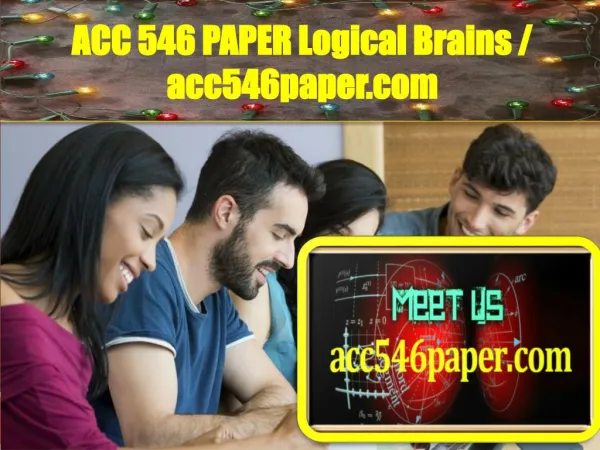 ACC 546 PAPER Logical Brains / acc546paper.com