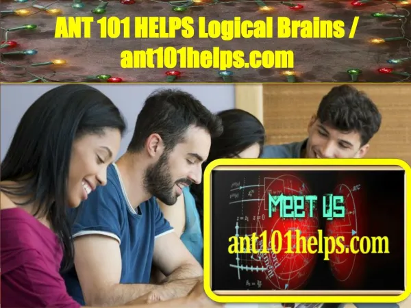 ANT 101 HELPS Logical Brains / ant101helps.com