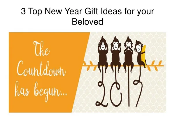 Top New Year Gift Ideas for your Beloved