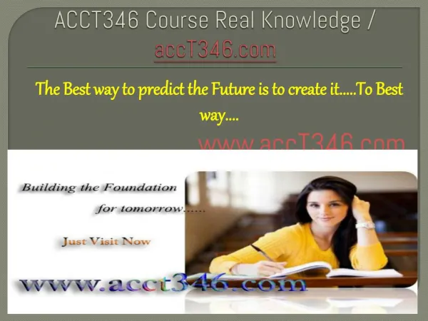 ACCT346 Course Real Knowledge / accT346dotcom