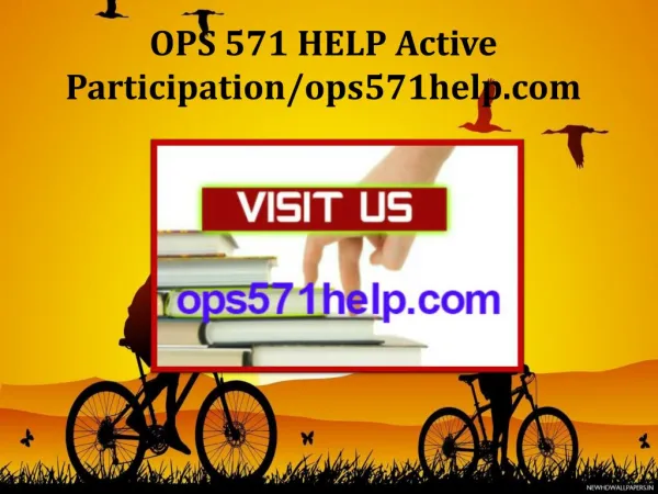OPS 571 HELP Active Participation/ops571help.com