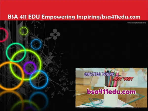 BSA 411 EDU Empowering Inspiring/bsa411edu.com