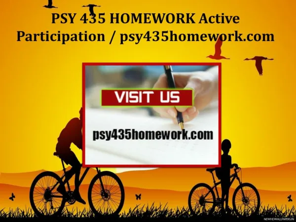 PSY 435 HOMEWORK Active Participation/psy435homework.com