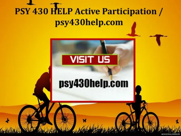PSY 430 HELP Active Participation/psy430help.com