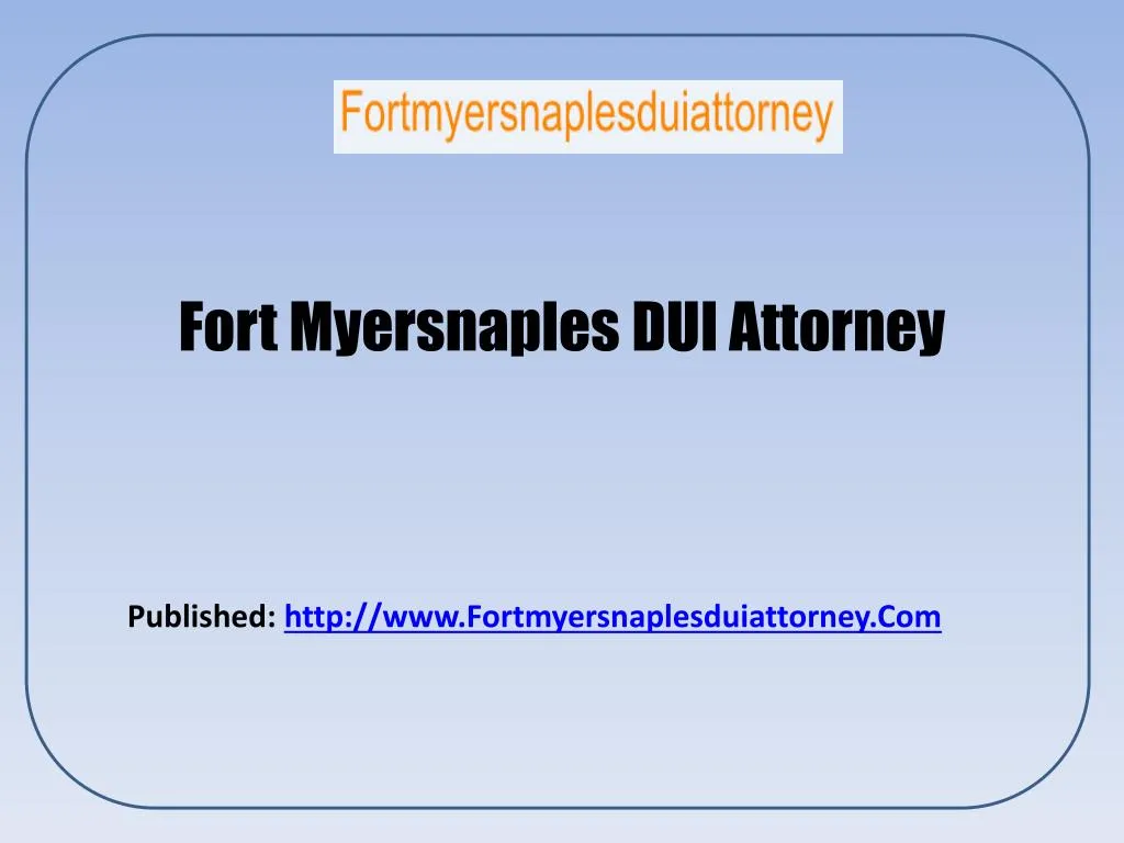 fort myersnaples dui attorney