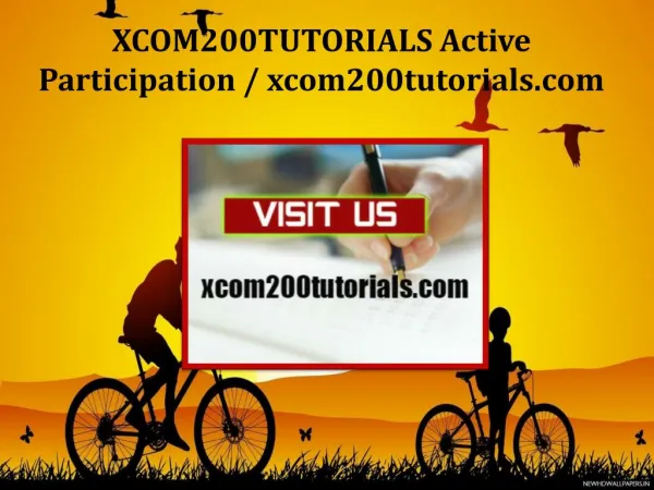 XCOM200TUTORIALS Active Participation/xcom200tutorials.com