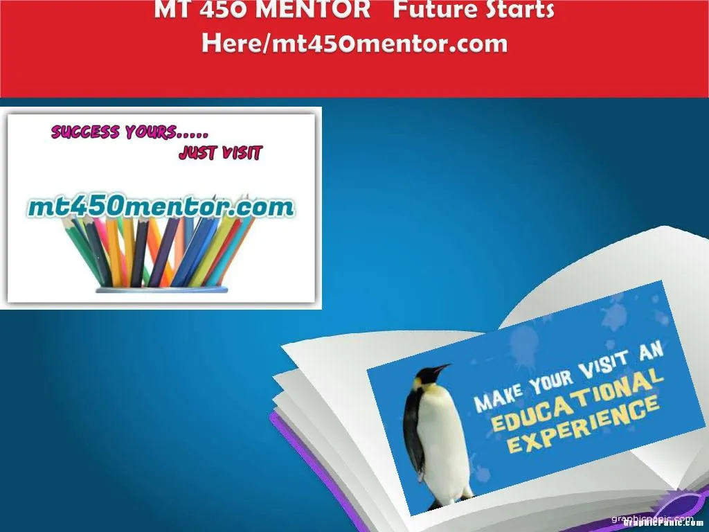 mt 450 mentor future starts here mt450mentor com