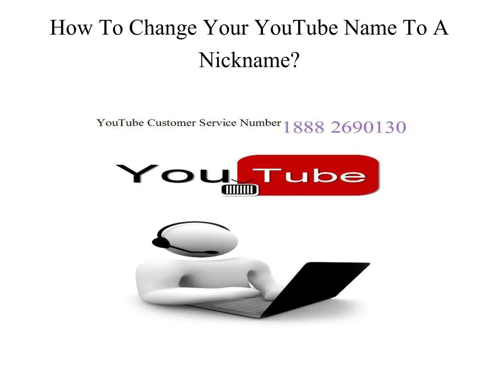 how to change your youtube name to a nickname