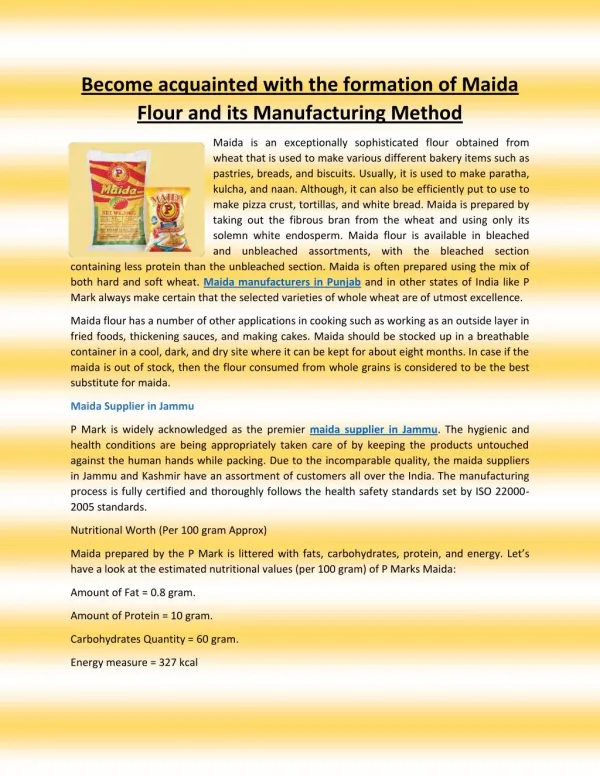 Become acquainted with the formation of Maida Flour and its Manufacturing Method