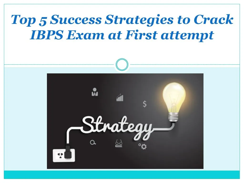 top 5 success strategies to crack ibps exam at first attempt