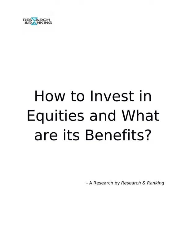 How to Invest in Equities and What are its Benefits?
