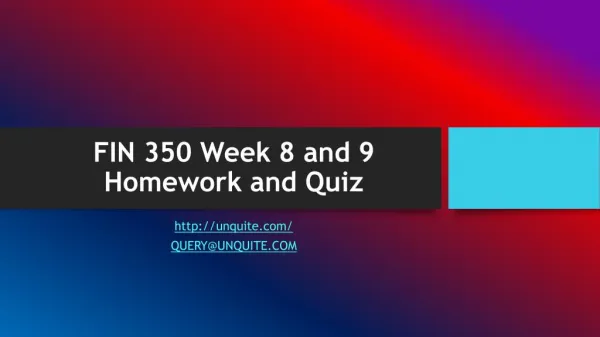 FIN 350 Week 8 and 9 Homework and Quiz