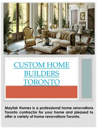 Custom Home Builders Toronto - slide 1