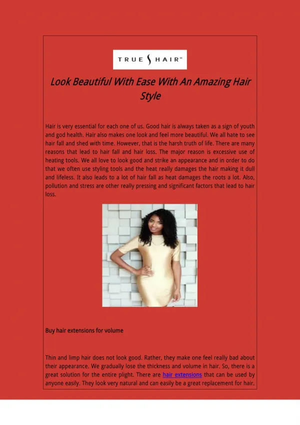 Look Beautiful With Ease With An Amazing Hair Style