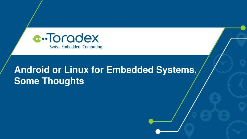 android or linux for embedded systems some thoughts