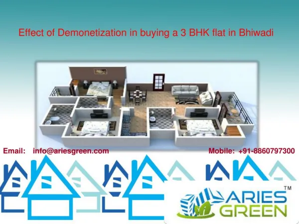 Effect of Demonetization in buying a 3 BHK flat in Bhiwadi