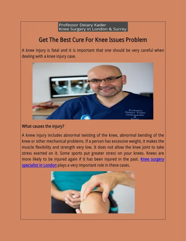 Get The Best Cure For Knee Issues Problem