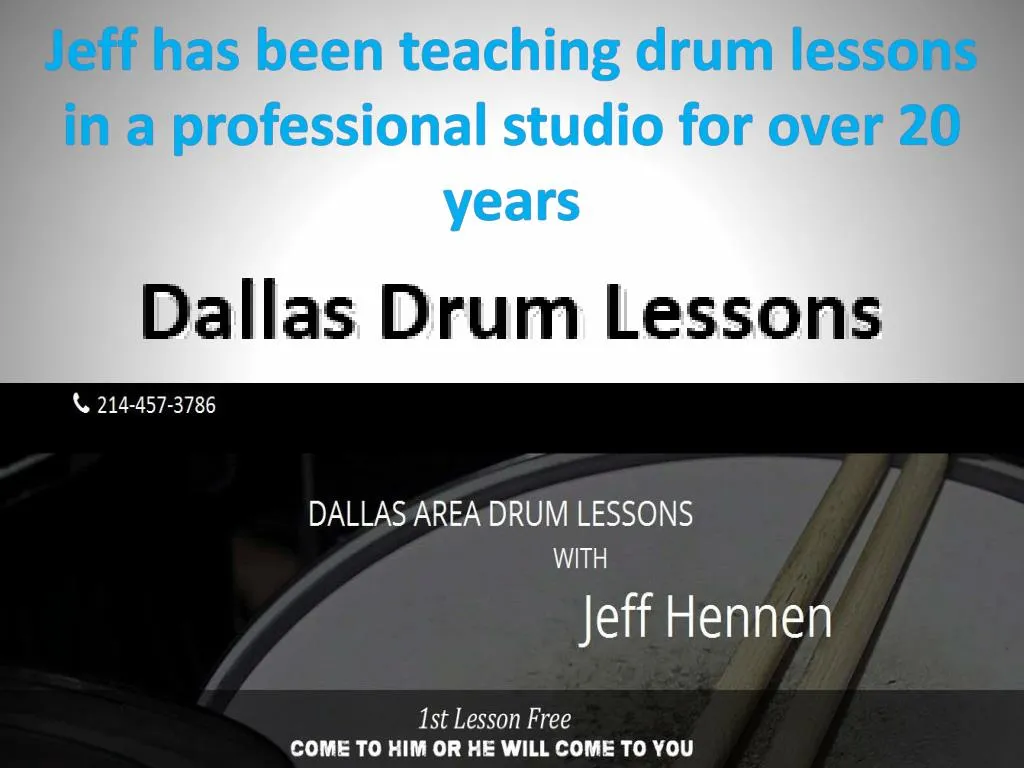 jeff has been teaching drum lessons in a professional studio for over 20 years