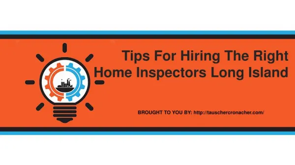 Tips For Hiring The Right Home Inspectors Long Island