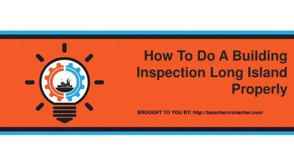How To Do A Building Inspection Long Island Properly