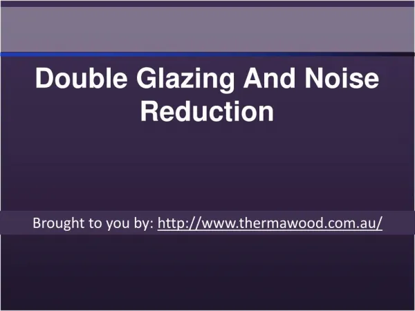 Double Glazing And Noise Reduction
