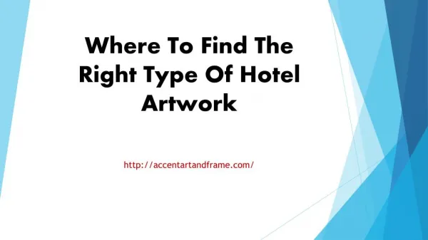 Where To Find The Right Type Of Hotel Artwork