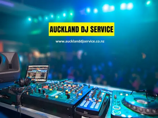 Dj Auckland - Auckland DJ Service