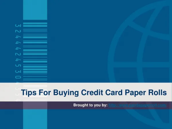 Tips For Buying Credit Card Paper Rolls