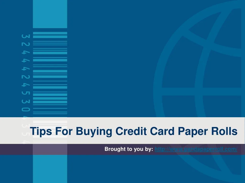 tips for buying credit card paper rolls