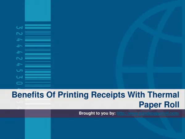 Benefits Of Printing Receipts With Thermal Paper Roll