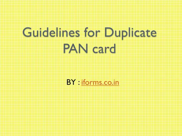 Guidelines for Duplicate PAN card