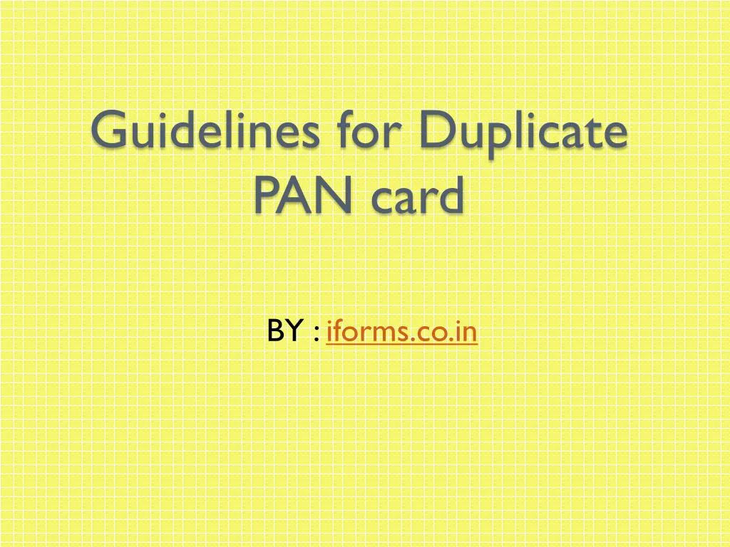 guidelines for duplicate pan card