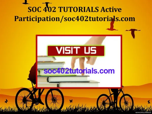 SOC 402 TUTORIALS Active Participation/soc402tutorials.com