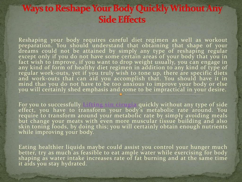 ways to reshape your body quickly without any side effects