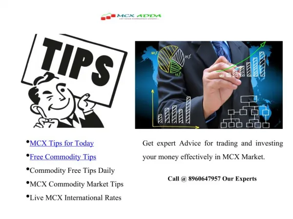 Invest Your Money with MCX Free Tips Today - MCXadda