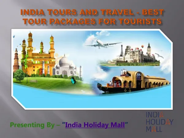 India Tours and Travel - Best Tour Packages for Tourists